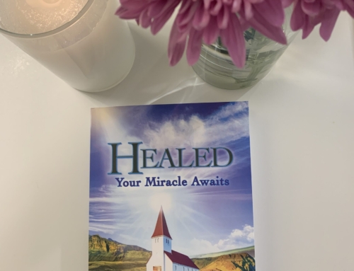 Healed – Your Miracle Awaits
